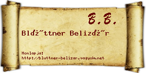 Blüttner Belizár névjegykártya